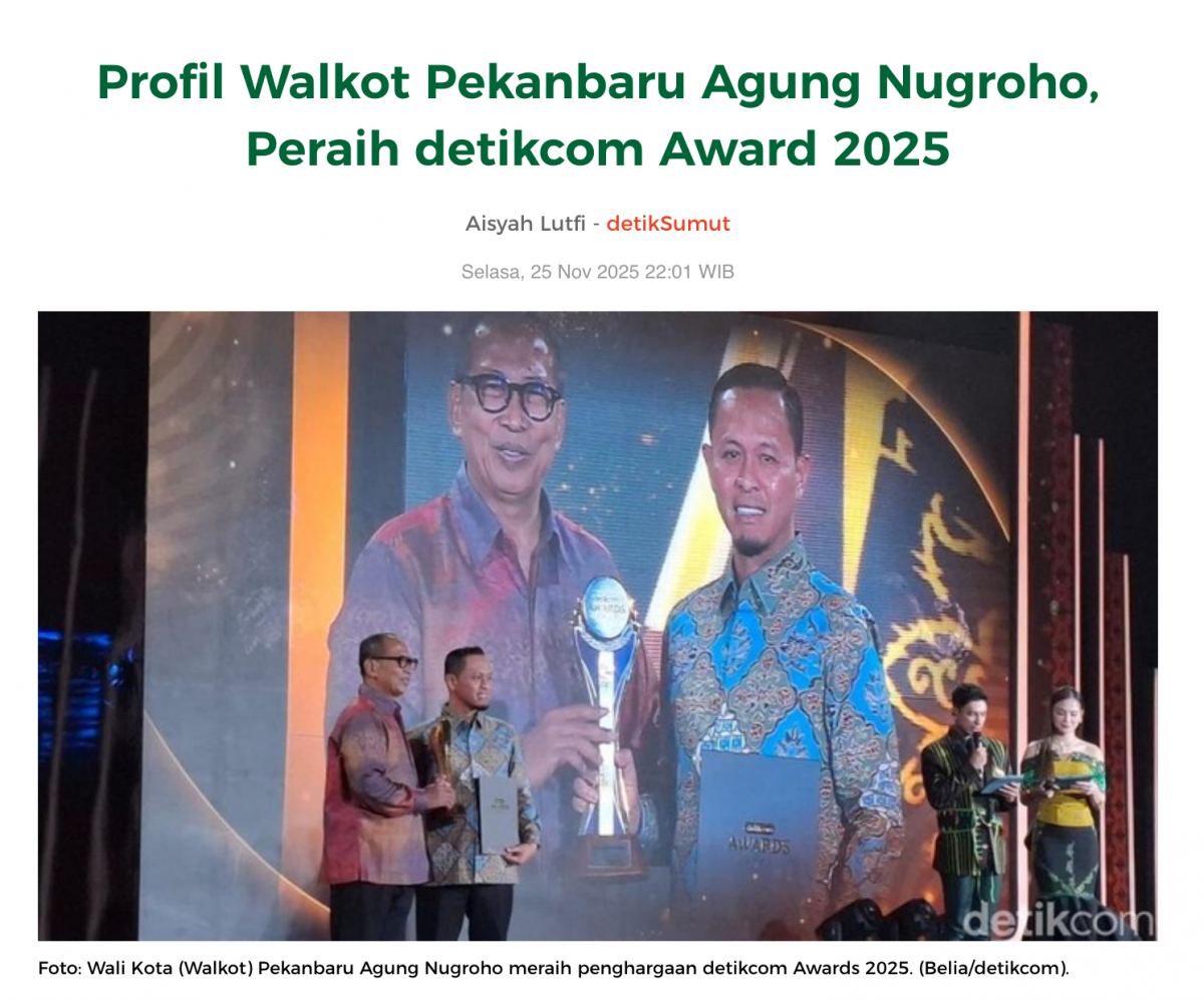 Profil Walkot Pekanbaru Agung Nugroho, Peraih detikcom Award 2025