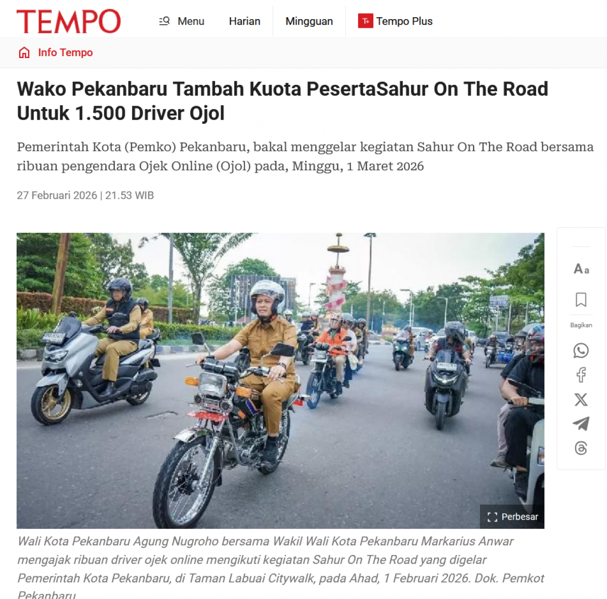 Wako Pekanbaru Tambah Kuota PesertaSahur On The Road Untuk 1.500 Driver Ojol