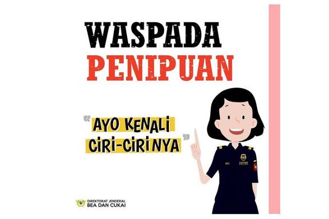 Waspada Penipuan Catut Nama Bea Cukai, Bermodus Belanja Online, Hadiah Hingga Virtual Account