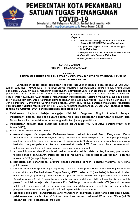 SURAT EDARAN TENTANG PEDOMAN PENERAPAN PPKM LEVEL IV DI PEKANBARU (16/SE/SATGAS/2021)