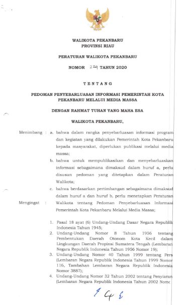 PERATURAN WALIKOTA PEKANBARU NOMOR 224 TAHUN 2020 TENTANG PEDOMAN PENYEBARLUASAN INFORMASI PEMERINTAH KOTA PEKANBARU MELALUI MEDIA MASSA