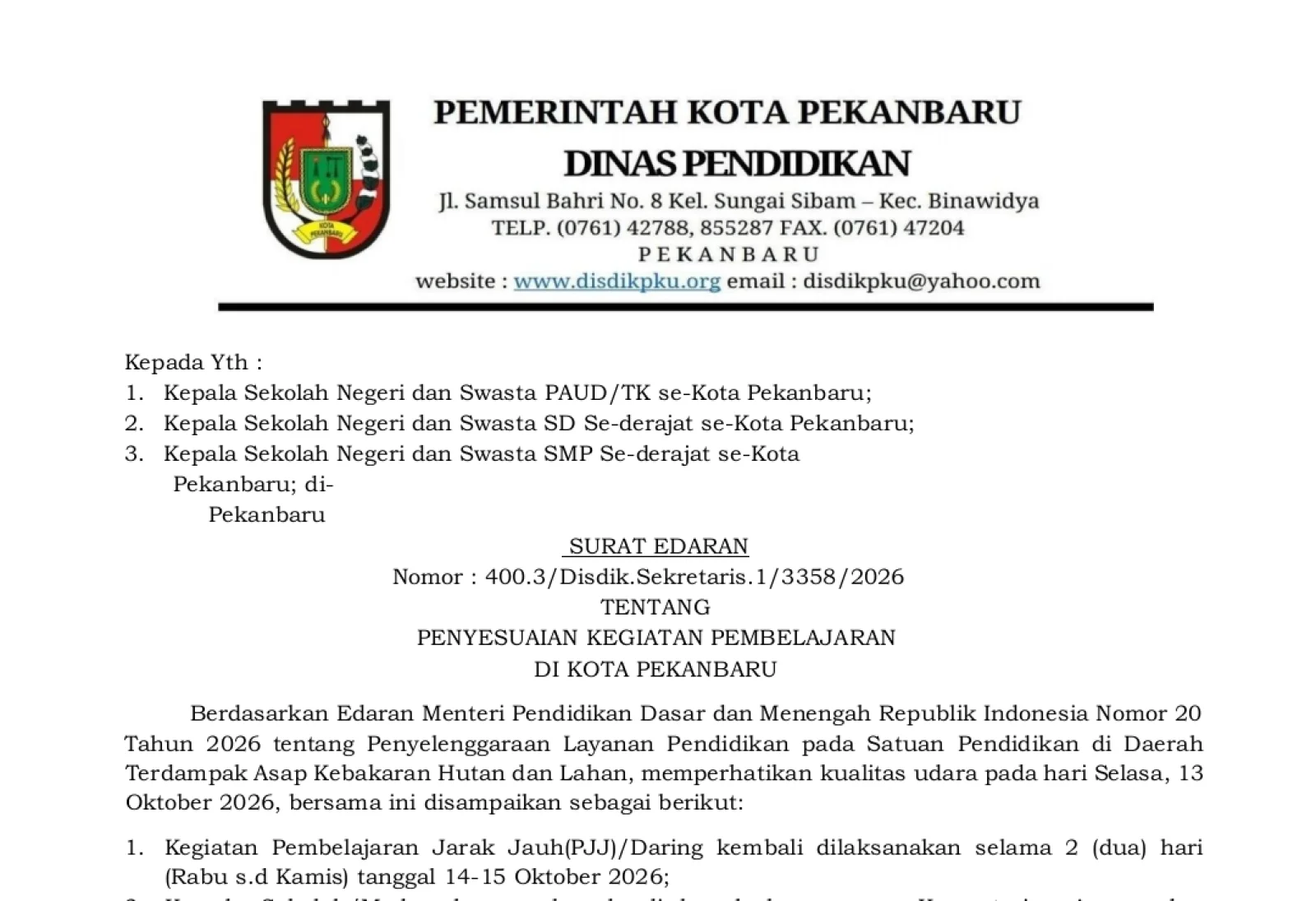 SURAT EDARAN TENTANG PENYESUAIAN KEGIATAN PEMBELAJARAN DI KOTA PEKANBARU (14-15 Oktober 2026)