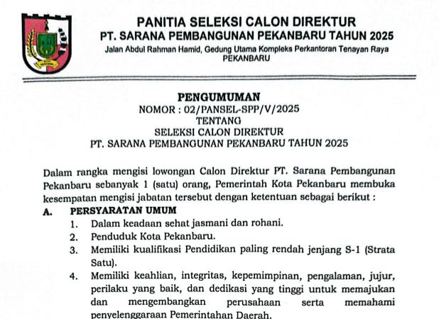 PENGUMUMAN TENTANG SELEKSI CALON DIREKTUR PT SARANA  PEMBANGUNAN PEKANBARU TAHUN 2025