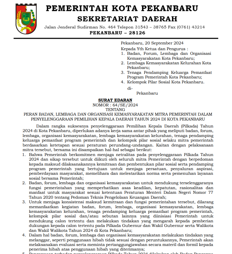 SURAT EDARAN TENTANG PERAN BADAN, LEMBAGA DAN ORGANISASI KEMASYARAKATAN MITRA PEMERINTAH DALAM PENYELENGGARAAN PEMILIHAN KEPALA DAERAH TAHUN 2024 DI KOTA PEKANBARU