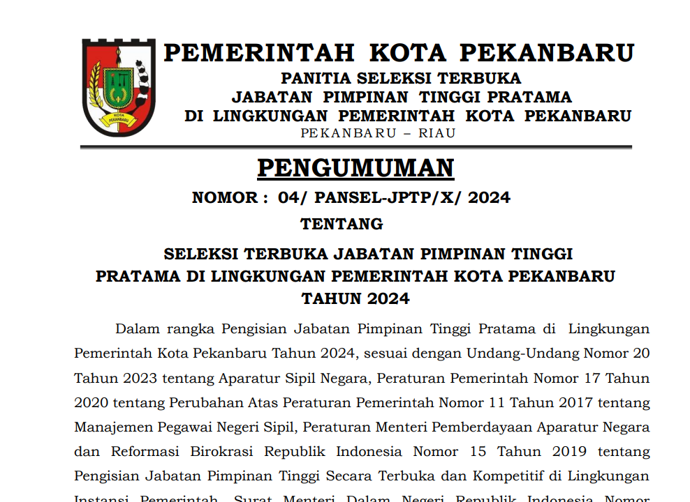 PENGUMUMAN TENTANG SELEKSI TERBUKA JABATAN PIMPINAN TINGGI  PRATAMA DI LINGKUNGAN PEMERINTAH KOTA PEKANBARU TAHUN 2024